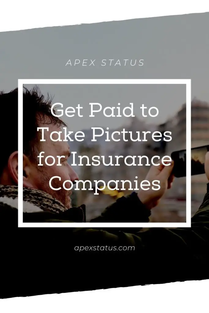 Pin This Get Paid to Take Pictures for Insurance Companies (1)