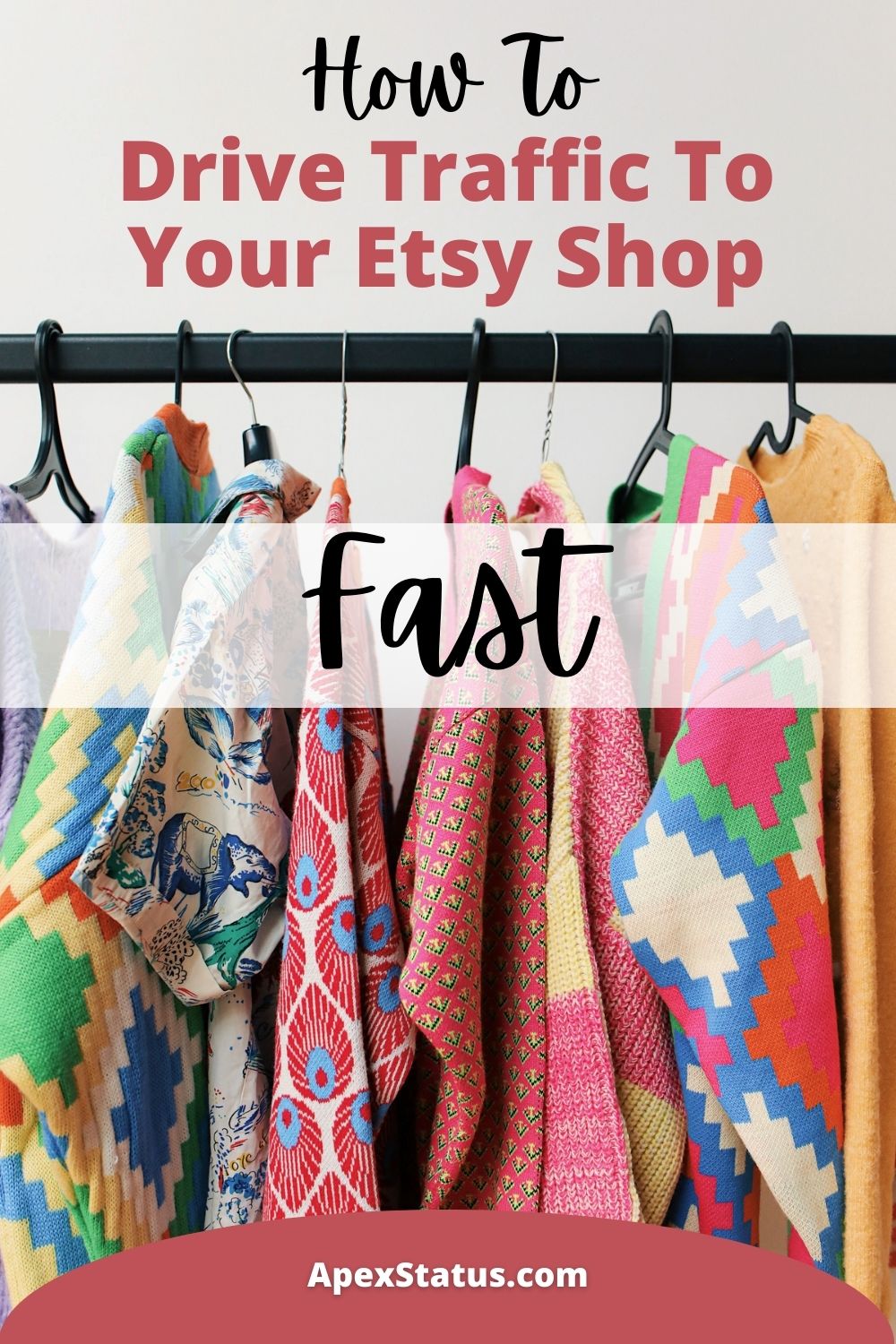 Drive Traffic To Your Etsy Shop Fast