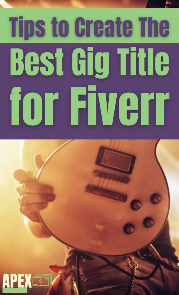 Fiverr Gig Title Tips