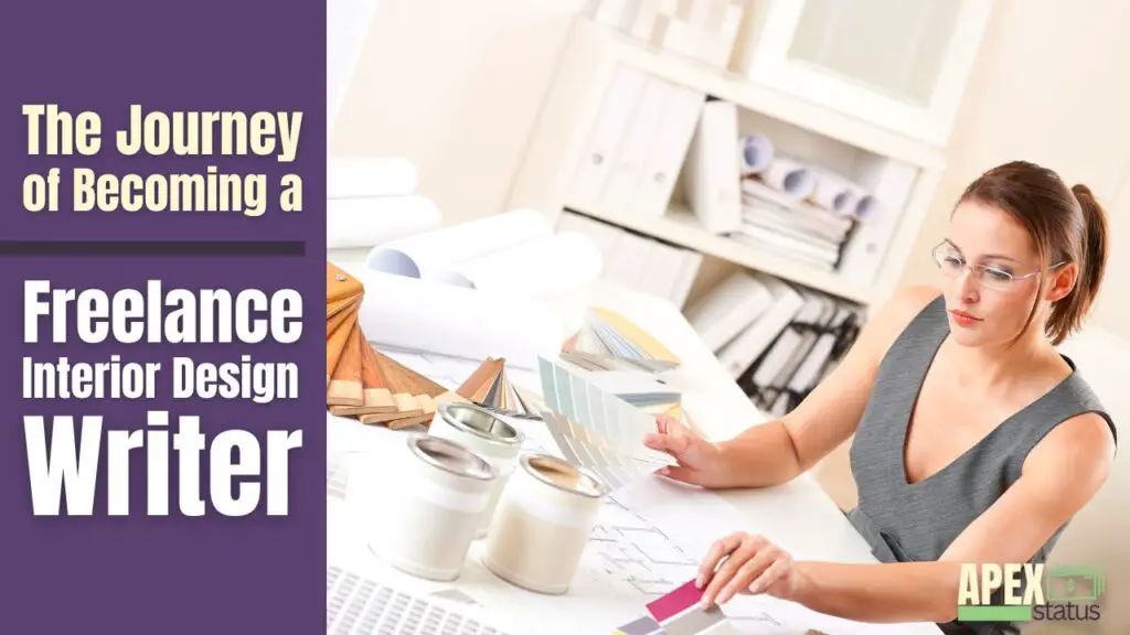 The Journey of Becoming a Freelance Interior Design Writer 