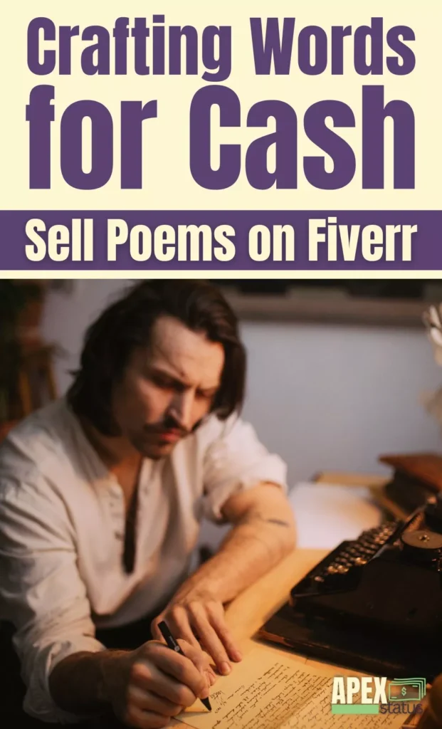 Crafting Words for Cash: Sell Poems on Fiverr
